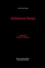 Cover: Institutional Design - Kluwer Academic Publishers
