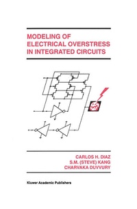 Enlarge image Cover: Modeling of Electrical Overstress in Integrated Circuits - Kluwer Academic Publishers