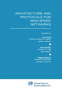 Enlarge image Cover: Architecture and Protocols for High-Speed Networks - Springer