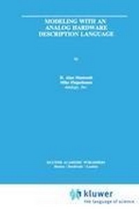 Enlarge image Cover: Modeling with an Analog Hardware Description Language - Kluwer Academic Publishers