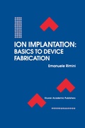 Cover: Ion Implantation: Basics to Device Fabrication - Springer