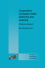 Cover: Cooperative Computer-Aided Authoring and Learning - Springer