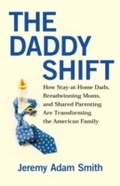 Cover: The Daddy Shift - Beacon Press