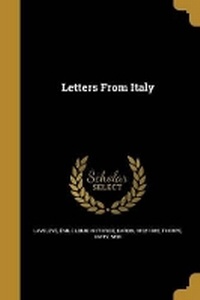 Enlarge image Cover: Letters From Italy - Wentworth Press