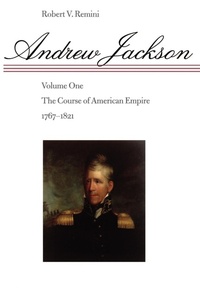Abbildung von: Andrew Jackson - Johns Hopkins University Press