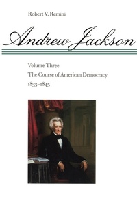 Abbildung von: Andrew Jackson - Johns Hopkins University Press