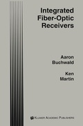 Cover: Integrated Fiber-Optic Receivers - Kluwer Academic Publishers