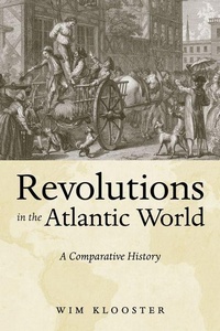 Enlarge image Cover: Revolutions in the Atlantic World - New York University Press