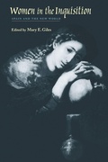 Cover: Women in the Inquisition - Johns Hopkins University Press