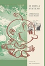 Cover: Is Diss a System? - New York University Press
