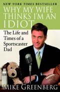 Cover: Why My Wife Thinks I'm an Idiot - Villard