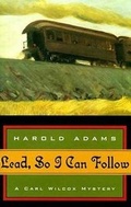 Cover: Lead, So I Can Follow - Walker Books