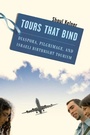 Cover: Tours That Bind - New York University Press