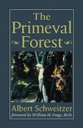 Cover: The Primeval Forest - Johns Hopkins University Press