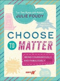 Enlarge image Cover: Choose to Matter - Disney Press