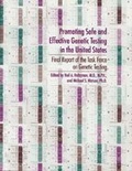 Cover: Promoting Safe and Effective Genetic Testing in the United States - Johns Hopkins University Press