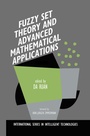 Cover: Fuzzy Set Theory and Advanced Mathematical Applications - Kluwer Academic Publishers