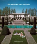 Cover: Slim Aarons: A Place in the Sun - Abrams