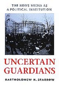 Abbildung von: Uncertain Guardians - Johns Hopkins University Press