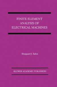 Enlarge image Cover: Finite Element Analysis of Electrical Machines - Springer