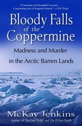 Cover: Bloody Falls of the Coppermine - Random House Trade Paperbacks
