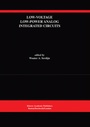 Cover: Low-Voltage Low-Power Analog Integrated Circuits - Kluwer Academic Publishers