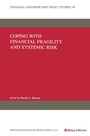 Cover: Coping with Financial Fragility and Systemic Risk - Springer