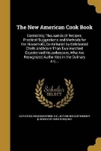 Enlarge image Cover: The New American Cook Book - Wentworth Press
