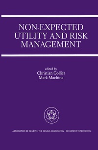 Abbildung von: Non-Expected Utility and Risk Management - Kluwer Academic Publishers