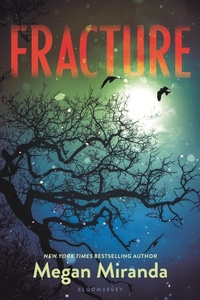 Abbildung von: Fracture - Bloomsbury U.S.A. Children's Books