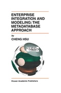 Cover: Enterprise Integration and Modeling: The Metadatabase Approach - Kluwer Academic Publishers