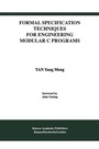 Cover: Formal Specification Techniques for Engineering Modular C Programs - Springer
