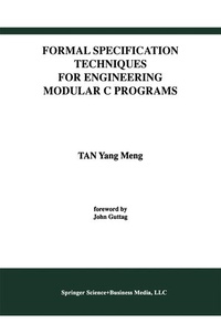 Enlarge image Cover: Formal Specification Techniques for Engineering Modular C Programs - Springer