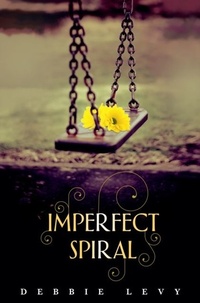 Abbildung von: Imperfect Spiral - Bloomsbury Childrens Books