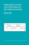 Cover: Pipelined Lattice and Wave Digital Recursive Filters - Springer