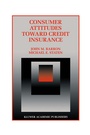Cover: Consumer Attitudes Toward Credit Insurance - Springer