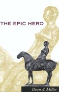 Cover: The Epic Hero - Johns Hopkins University Press