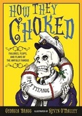 Cover: How They Choked - Walker Childrens