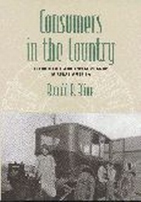 Enlarge image Cover: Consumers in the Country - Johns Hopkins University Press
