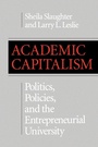 Cover: Academic Capitalism - Johns Hopkins University Press