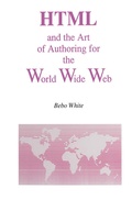Cover: HTML and the Art of Authoring for the World Wide Web - Kluwer Academic Publishers