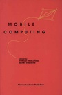 Cover: Mobile Computing - Kluwer Academic Publishers