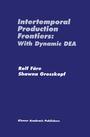 Cover: Intertemporal Production Frontiers: With Dynamic DEA - Springer