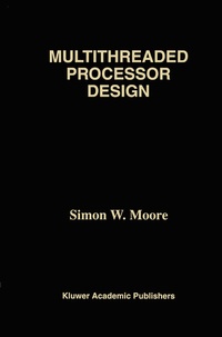 Abbildung von: Multithreaded Processor Design - Kluwer Academic Publishers