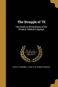 Cover: The Struggle of '72 - Wentworth Press