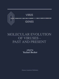 Enlarge image Cover: Molecular Evolution of Viruses - Past and Present - Springer
