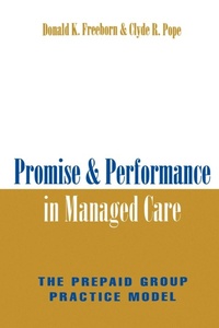 Abbildung von: Promise and Performance in Managed Care - Johns Hopkins University Press