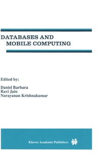 Abbildung von: Databases and Mobile Computing - Kluwer Academic Publishers