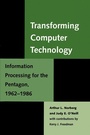 Cover: Transforming Computer Technology - Johns Hopkins University Press