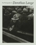 Cover: Photographs of Dorothea Lange - Harry N. Abrams, Inc.